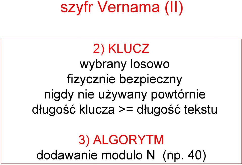 używany powtórnie długość klucza >=