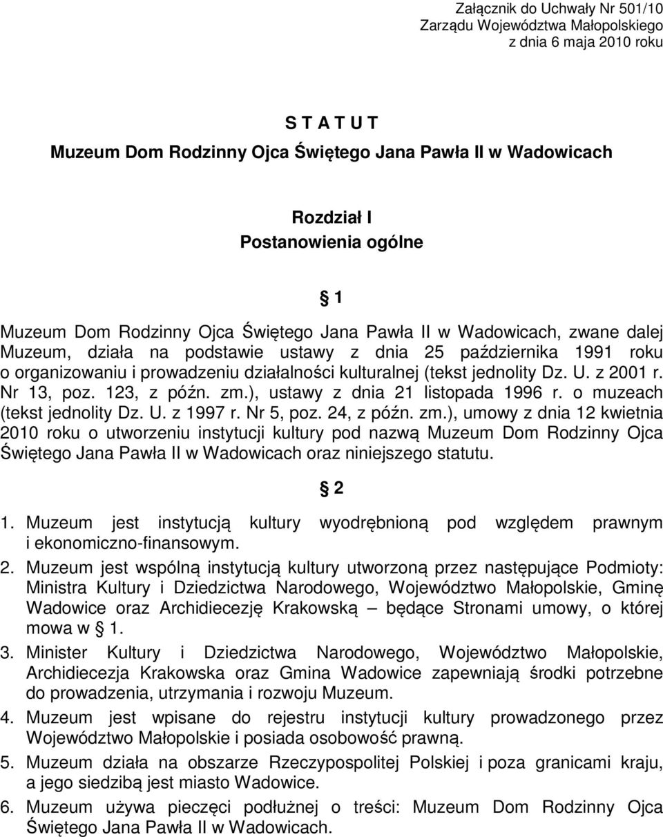 (tekst jednolity Dz. U. z 2001 r. Nr 13, poz. 123, z późn. zm.