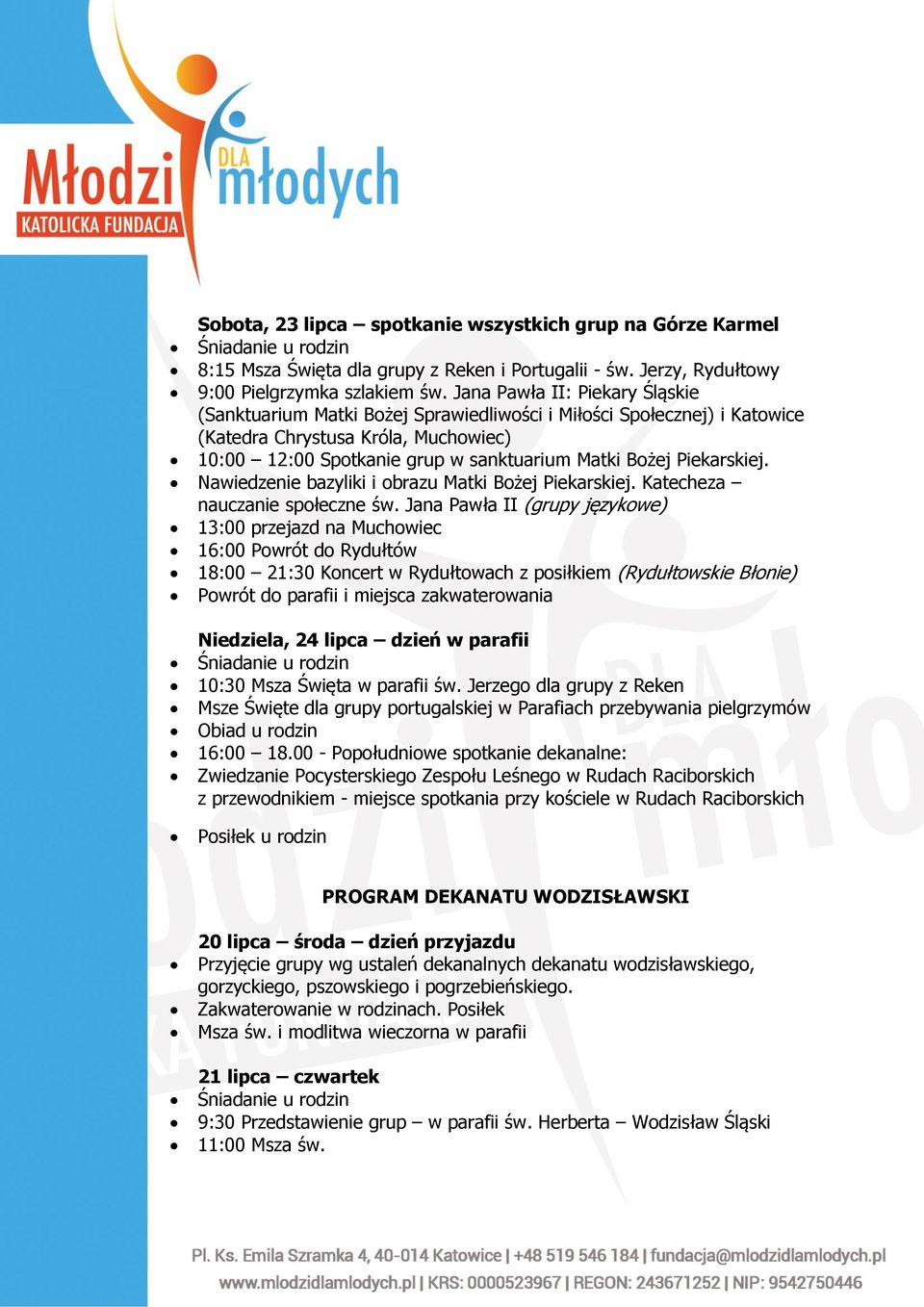 Piekarskiej. Nawiedzenie bazyliki i obrazu Matki Bożej Piekarskiej. Katecheza nauczanie społeczne św.