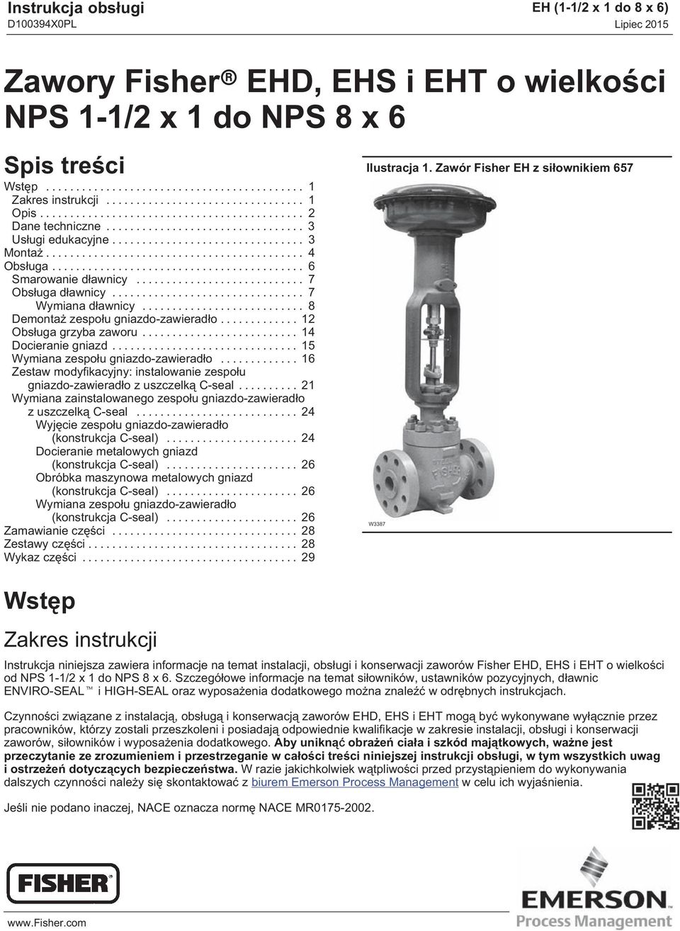 Zawory Fisher EHD, EHS i EHT o wielkości NPS 1-1/2 x 1 do NPS 8 x 6 - PDF  Free Download