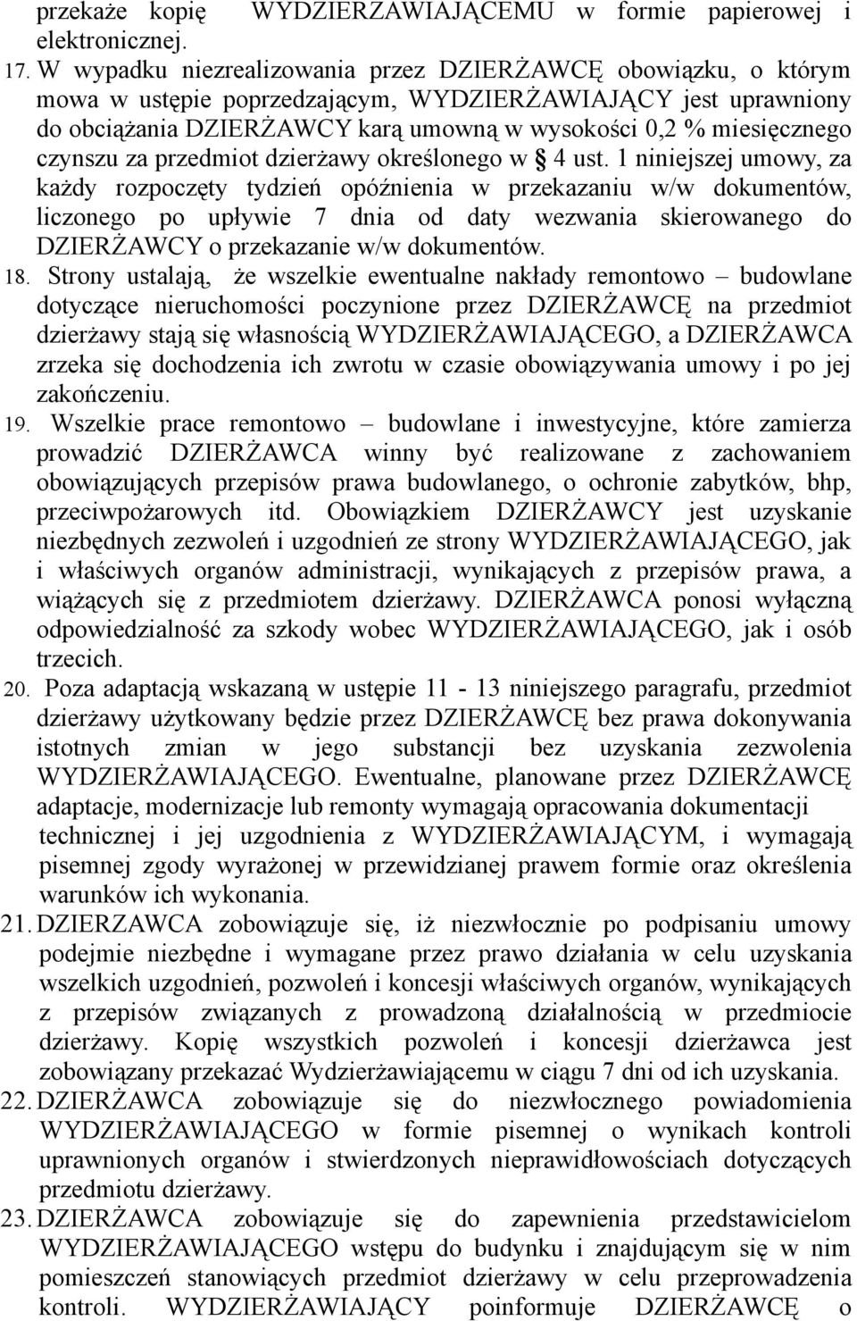 czynszu za przedmiot dzierżawy określonego w 4 ust.