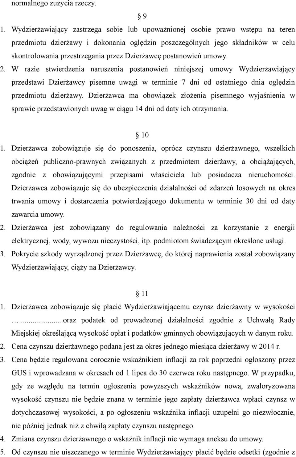 Dzierżawcę postanowień umowy. 2.