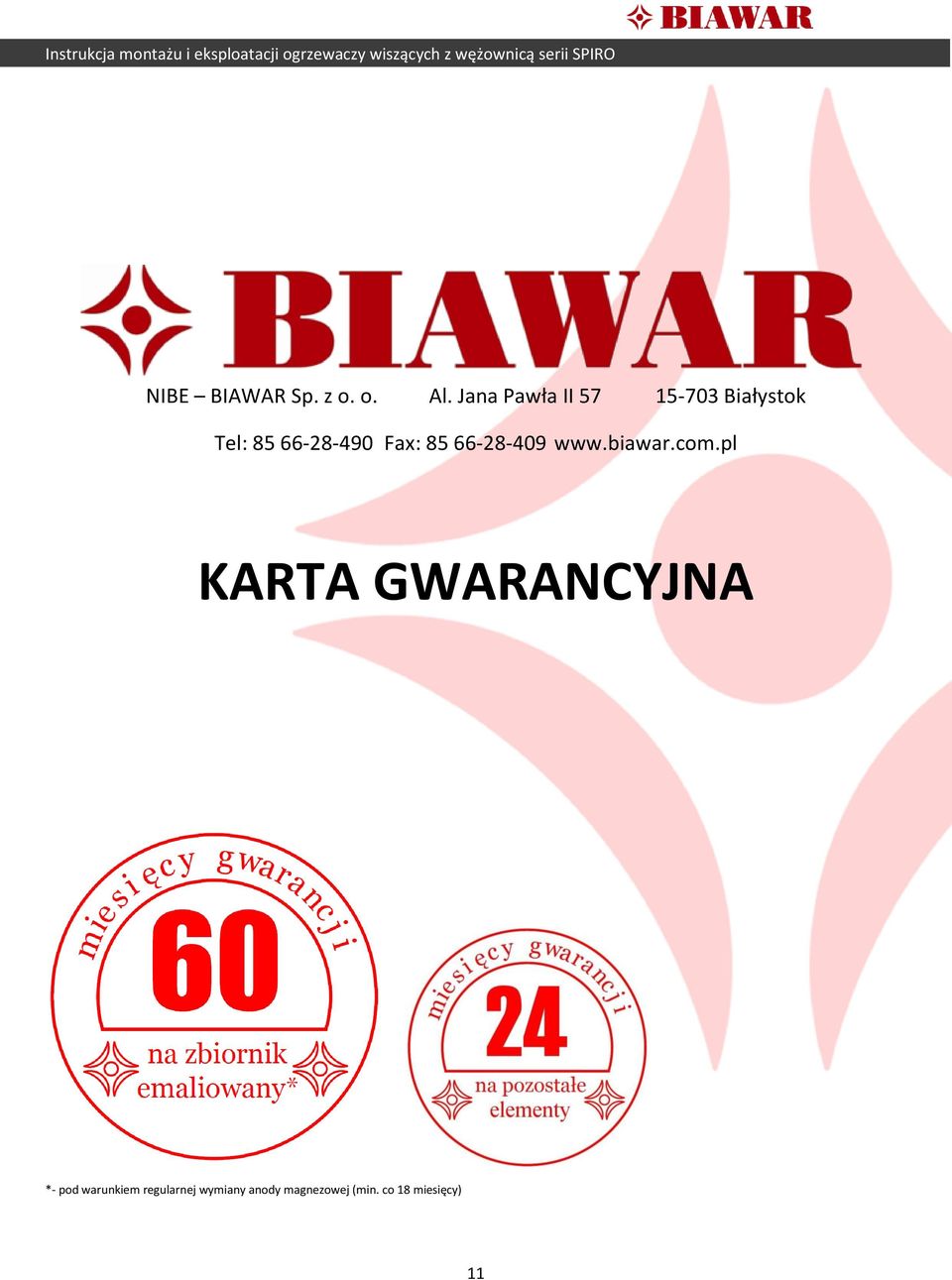 Fax: 85 66-28-409 www.biawar.com.