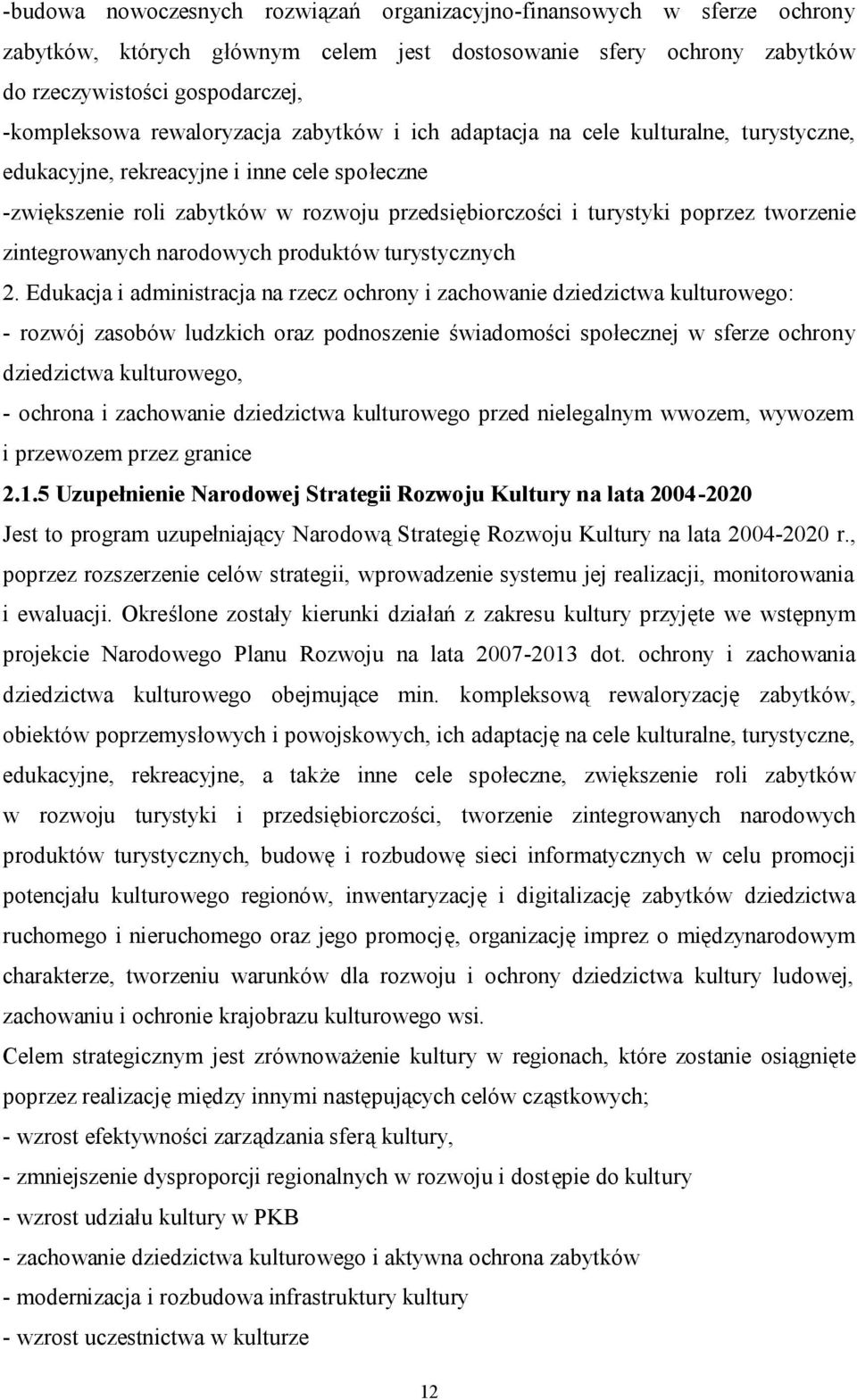 tworzenie zintegrowanych narodowych produktów turystycznych 2.