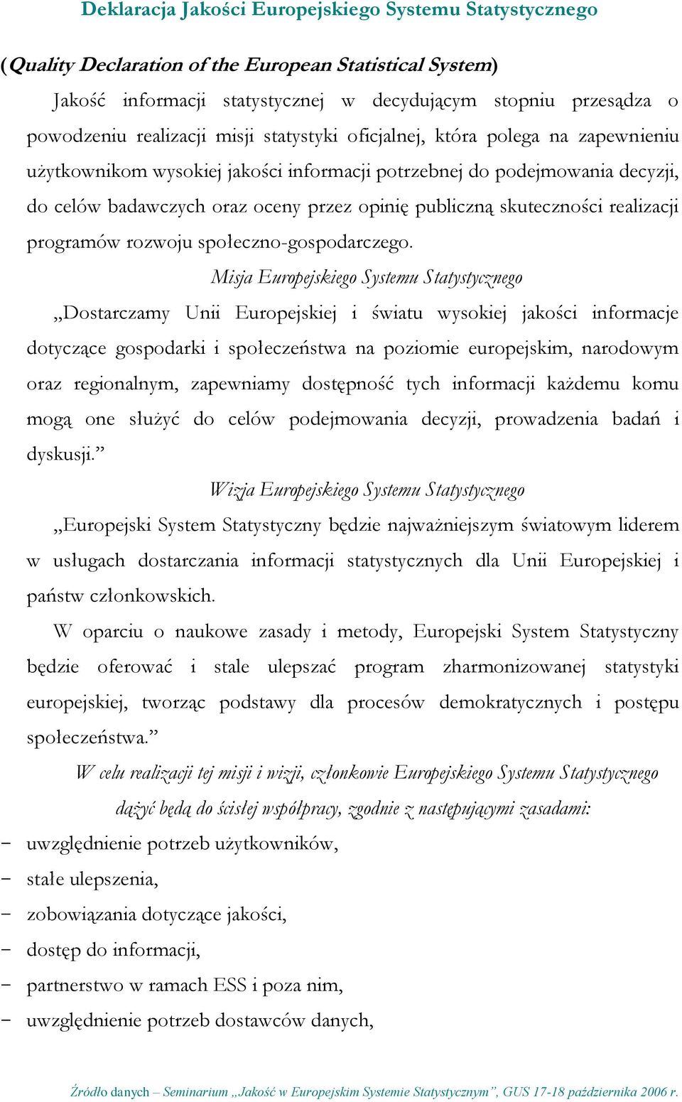 skuteczności realizacji programów rozwoju społeczno-gospodarczego.
