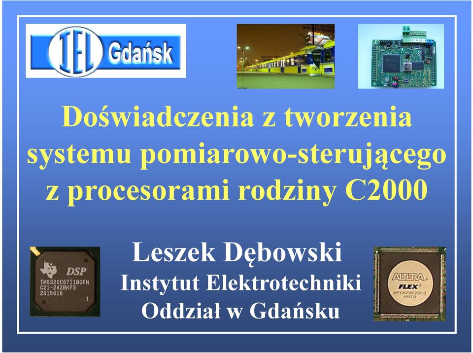 rodziny C2000 Leszek Dębowski