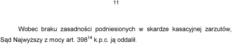 kasacyjnej zarzutów, Sąd