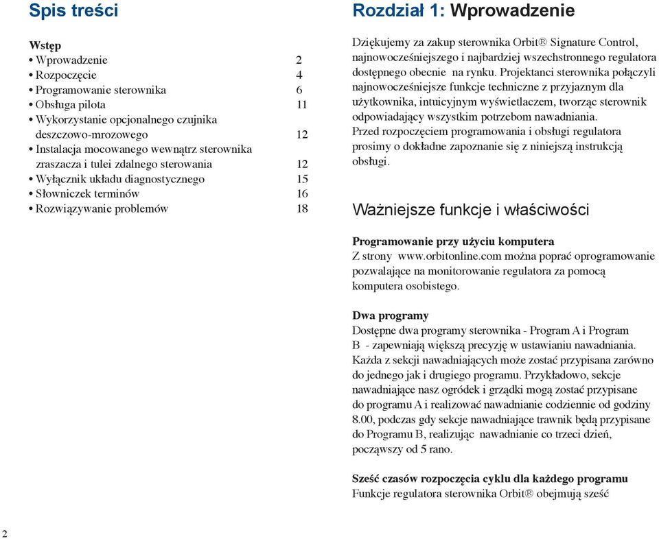 Control, najnowocześniejszego i najbardziej wszechstronnego regulatora dostępnego obecnie na rynku.