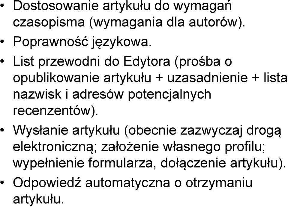 adresów potencjalnych recenzentów).