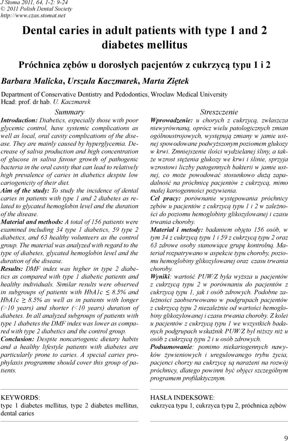 Conservative Dentistry and Pedodontics, Wroclaw Medical Un