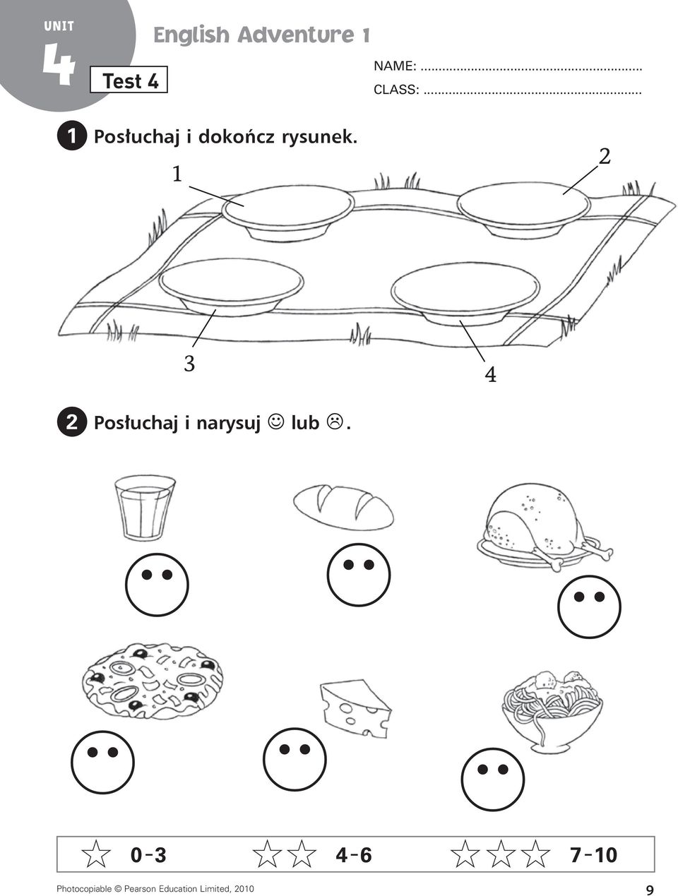 1 2 3 4 2 Posłuchaj i narysuj J