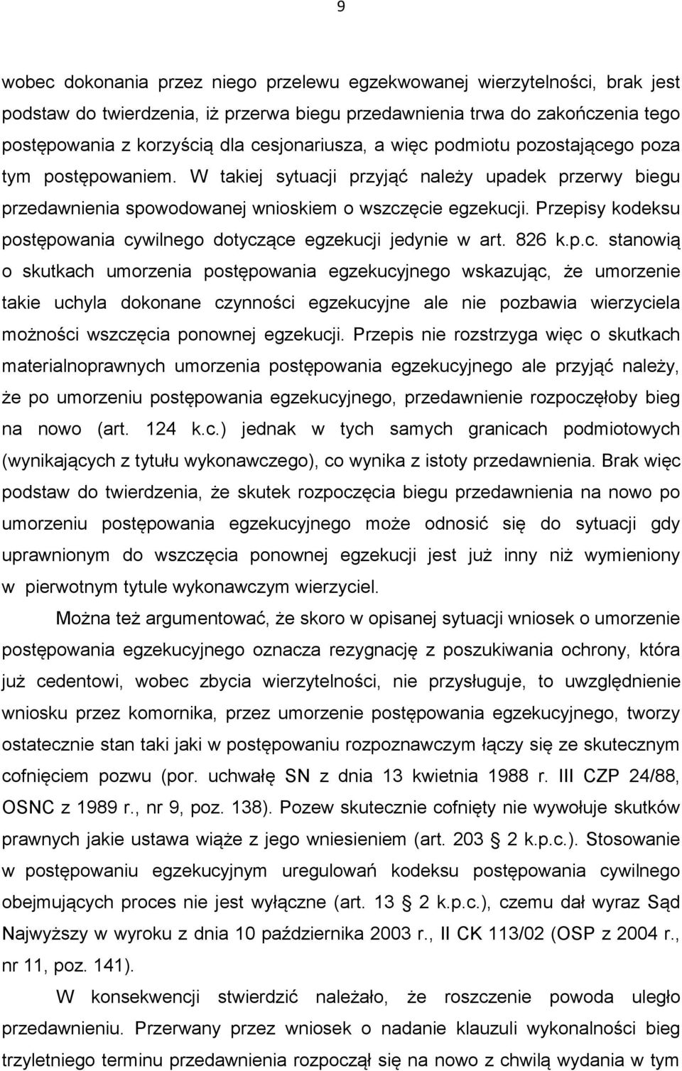 Przepisy kodeksu postępowania cy