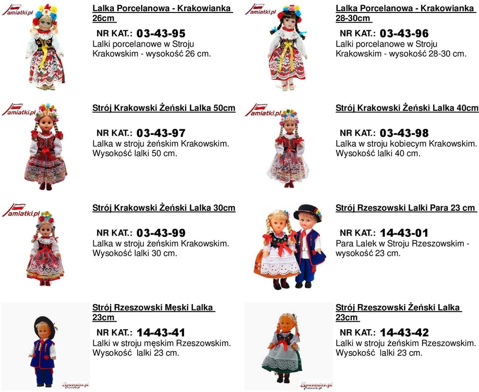 Wysokość lalki 40 Strój Krakowski Żeński Lalka 30cm 03-43-99 Lalka w stroju żeńskim Krakowskim.