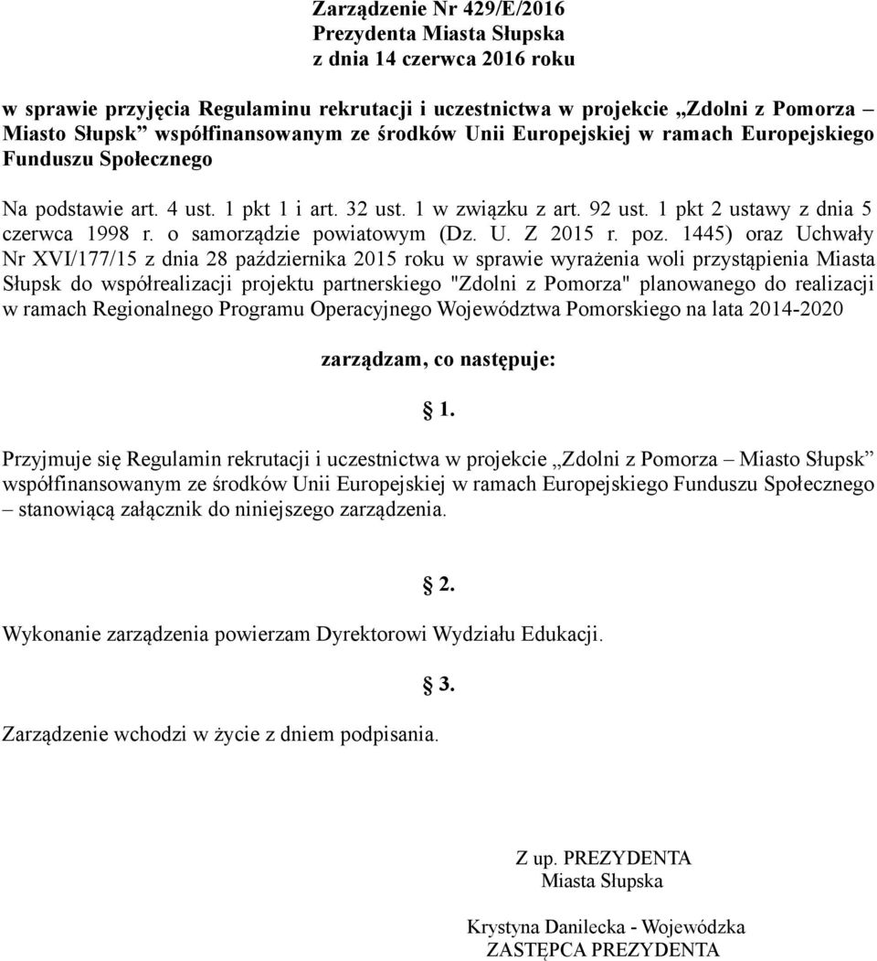 o samorządzie powiatowym (Dz. U. Z 2015 r. poz.