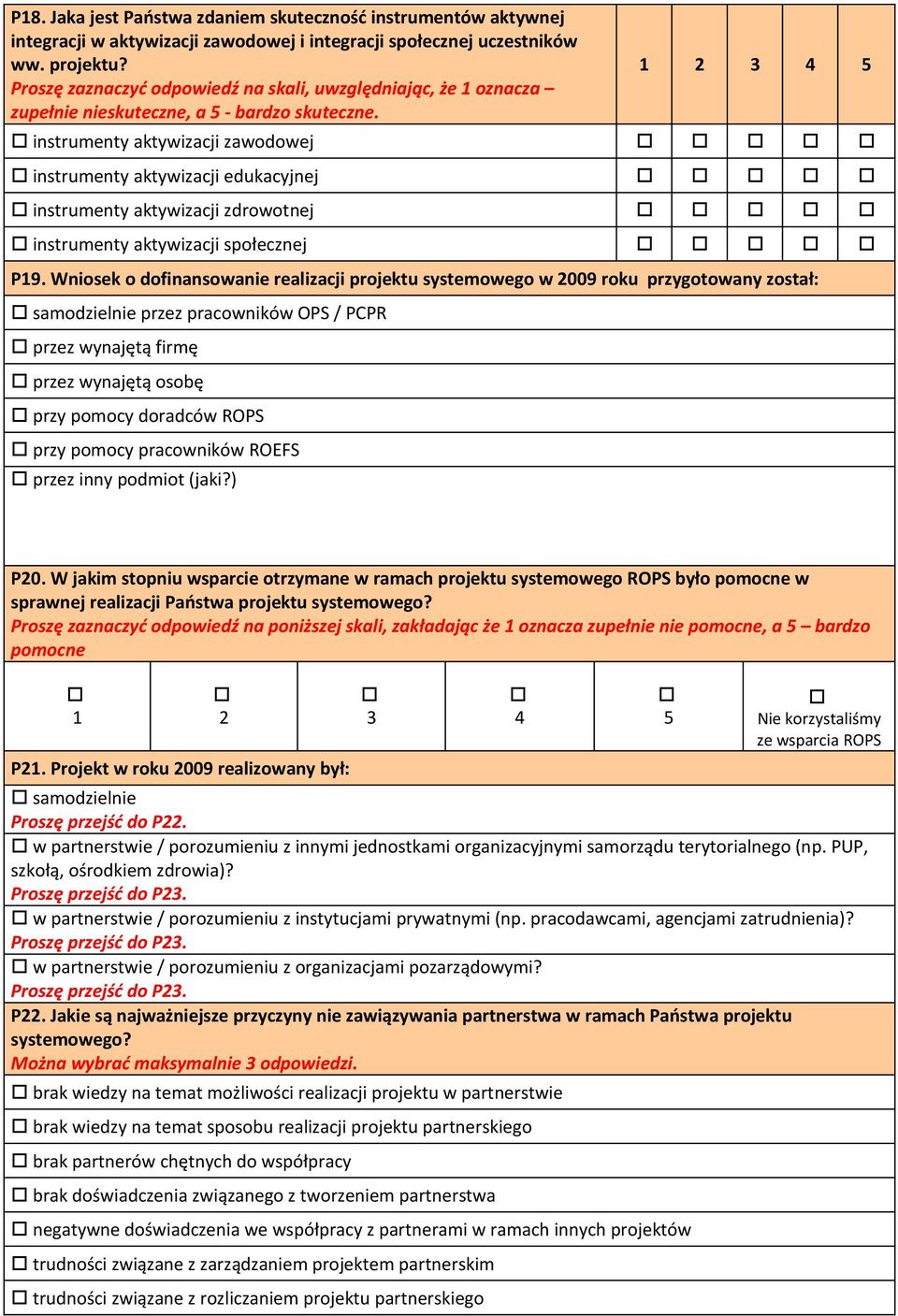 1 2 3 4 5 instrumenty aktywizacji zawodowej instrumenty aktywizacji edukacyjnej instrumenty aktywizacji zdrowotnej instrumenty aktywizacji społecznej P19.