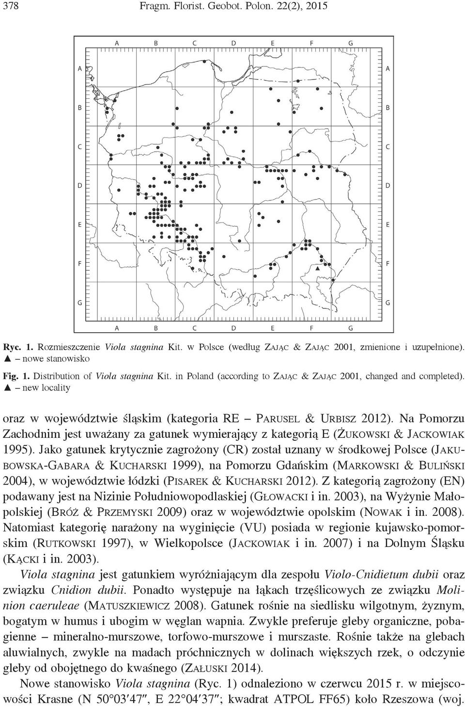 Na Pomorzu Zachodnim jest uważany za gatunek wymierający z kategorią E (Żukowski & Jackowiak 1995).