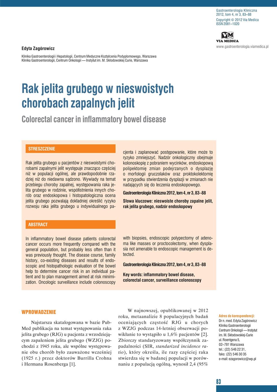 dyczne Kształcenia Podyplomowego, Warszawa Klinika Gastroenterologii, Centrum Onkologii Instytut im. M.
