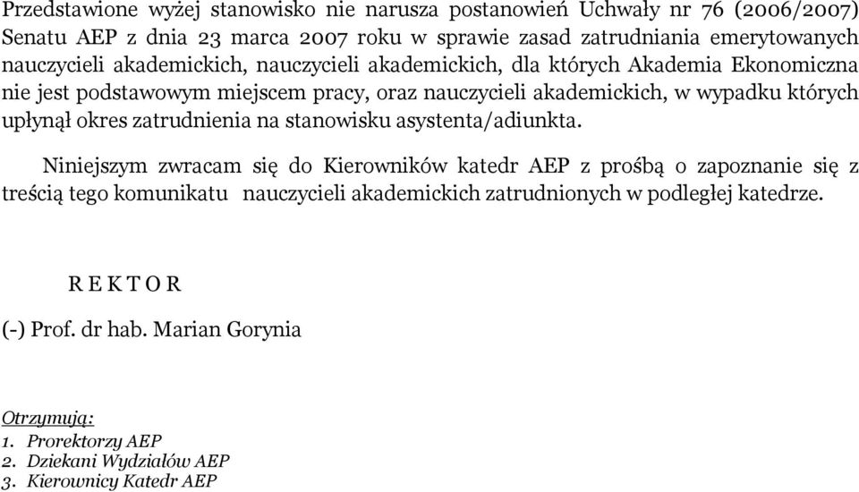 których upłynął okres zatrudnienia na stanowisku asystenta/adiunkta.