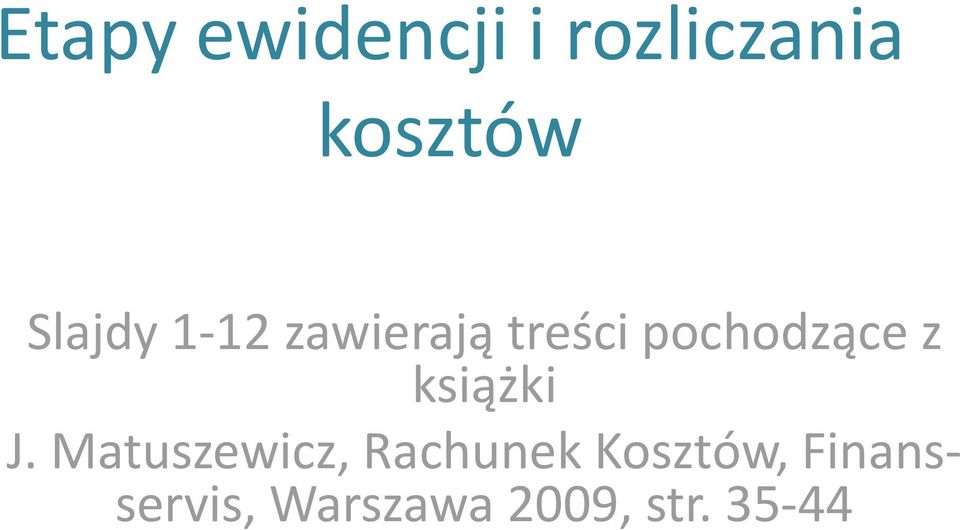 z książki J.