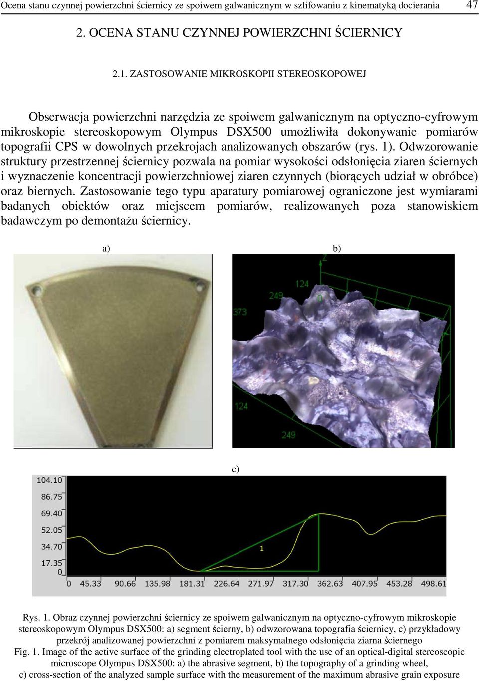 topografii CPS w dowolnych przekrojach analizowanych obszarów (rys. 1).