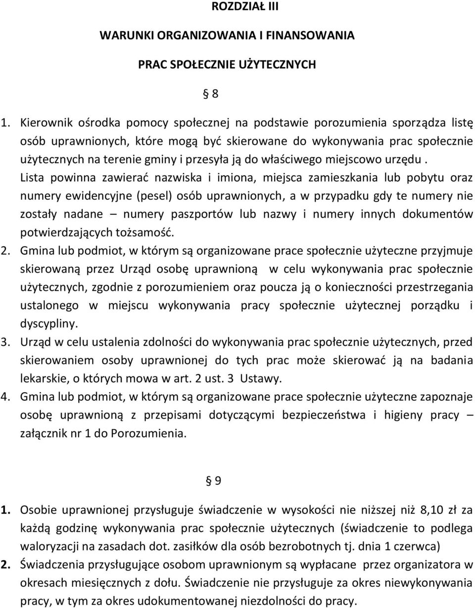 właściwego miejscowo urzędu.