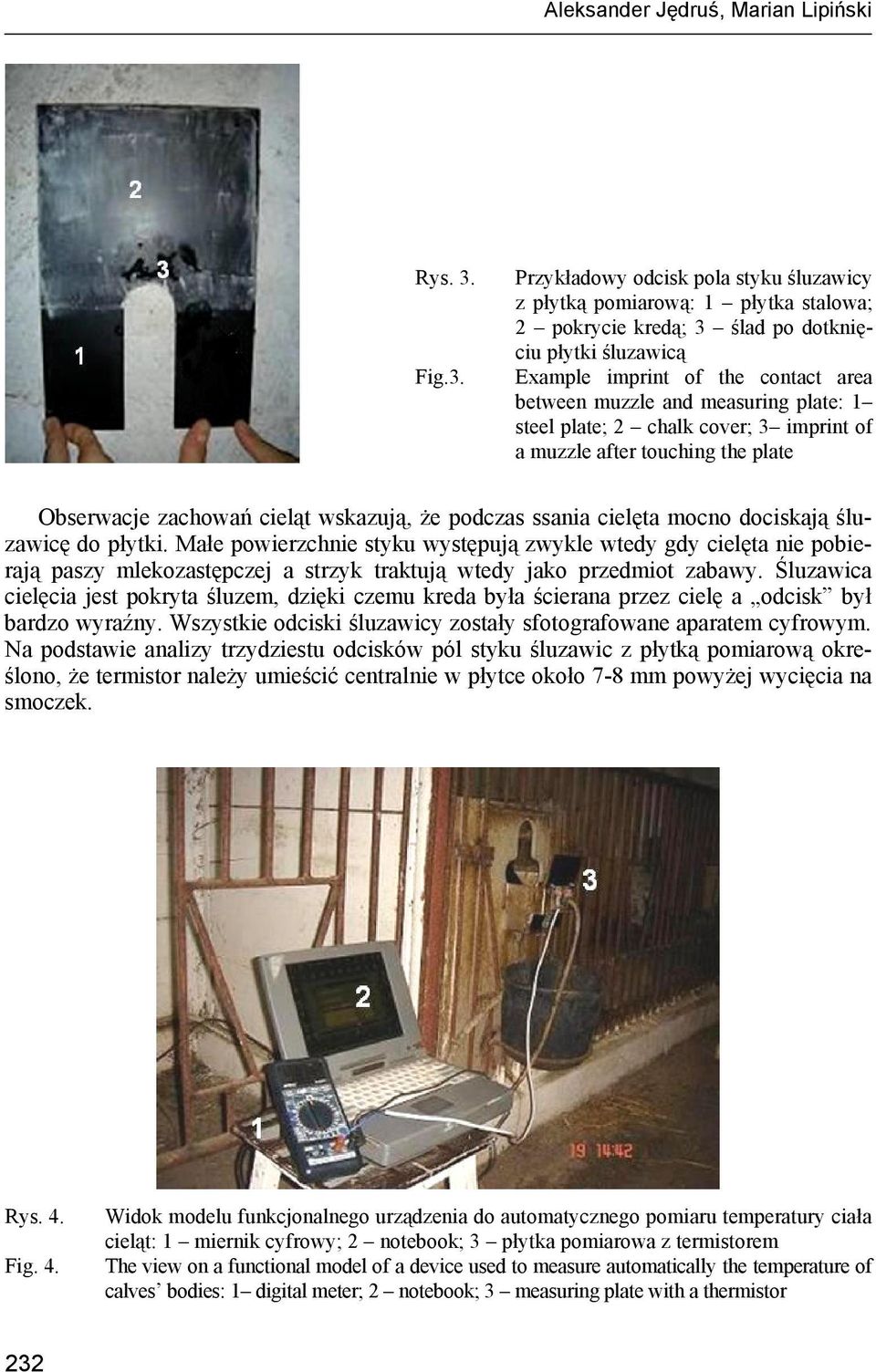 Przykładowy odcisk pola styku śluzawicy z płytką pomiarową: 1 płytka stalowa; 2 pokrycie kredą; 3 ślad po dotknięciu płytki śluzawicą Example imprint of the contact area between muzzle and measuring