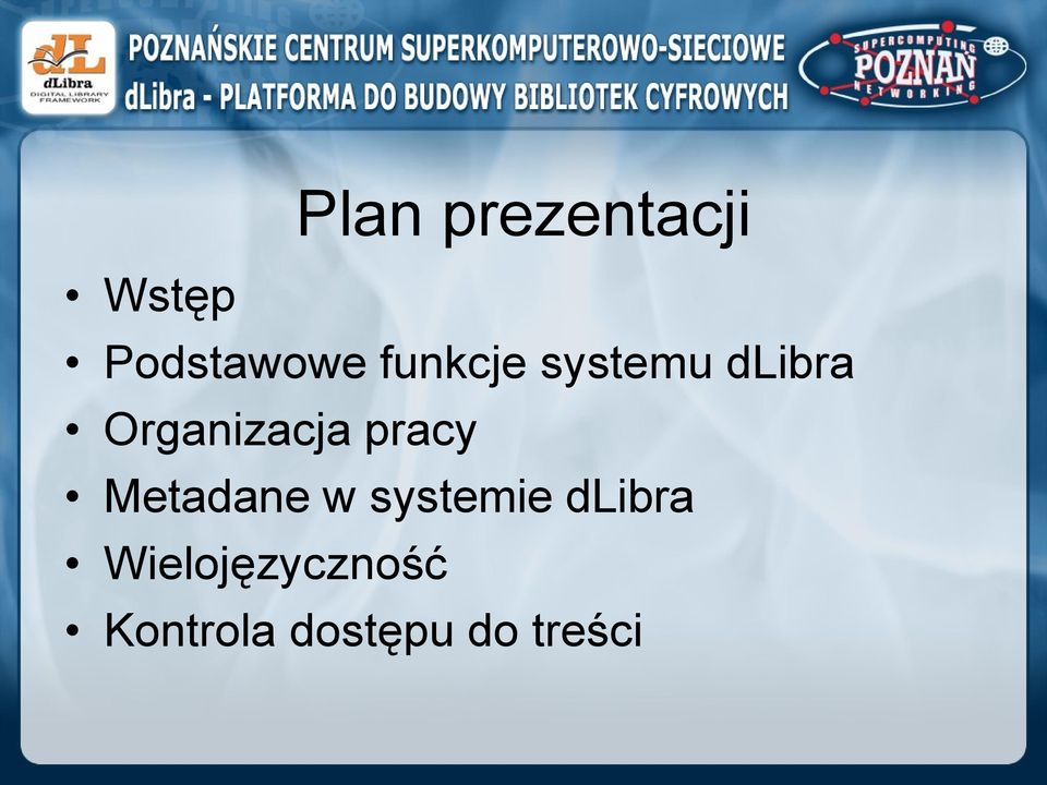 pracy Metadane w systemie dlibra