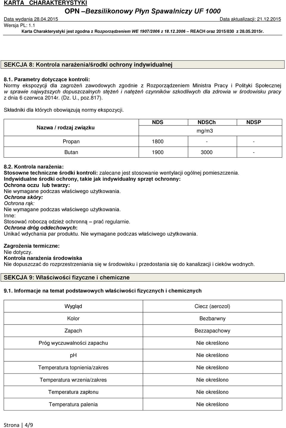 szkodliwych dla zdrowia w środowisku pracy z dnia 6 czerwca 2014r. (Dz. U., poz.817). Składniki dla których obowiązują normy ekspozycji.