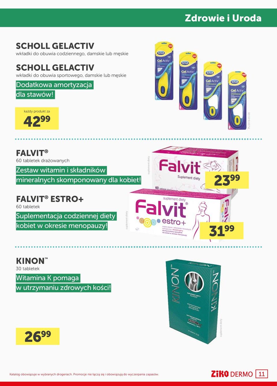 każdy produkt za 42 99 PL/2016-01/20 FALVIT 60 tabletek drażowanych Zestaw witamin i składników mineralnych skomponowany dla kobiet!