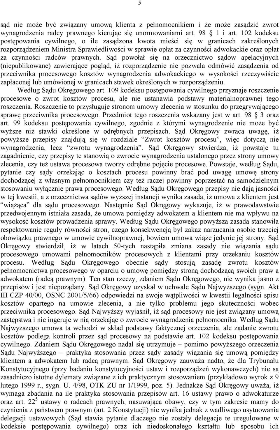 radców prawnych.
