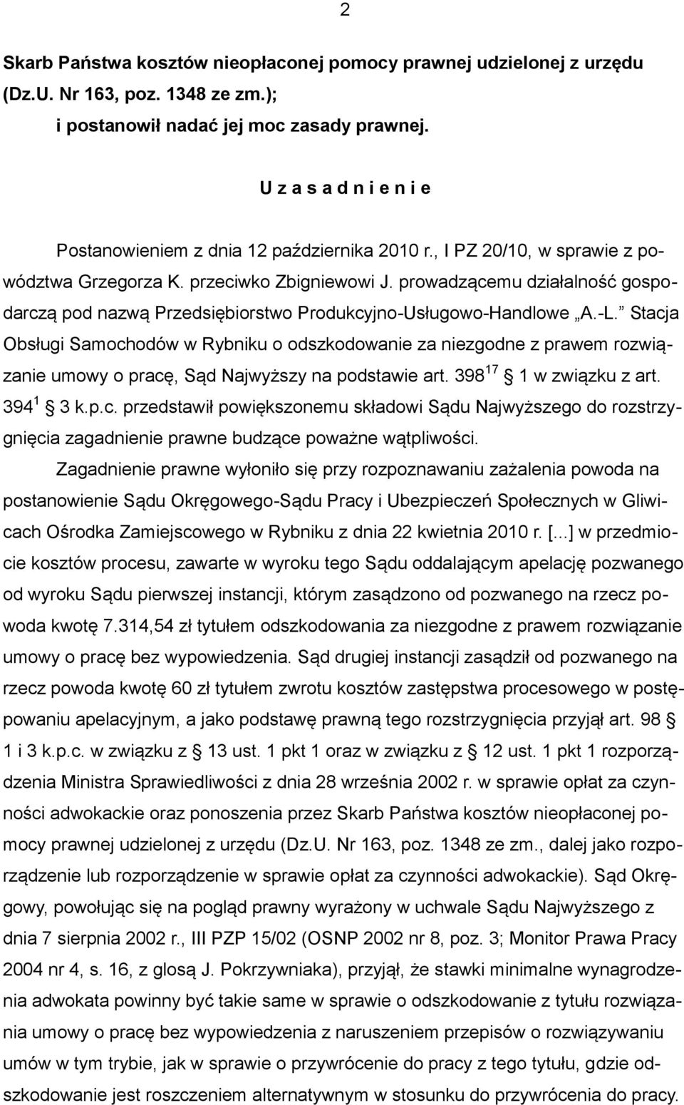 prowadzącemu działalność gospodarczą pod nazwą Przedsiębiorstwo Produkcyjno-Usługowo-Handlowe A.-L.