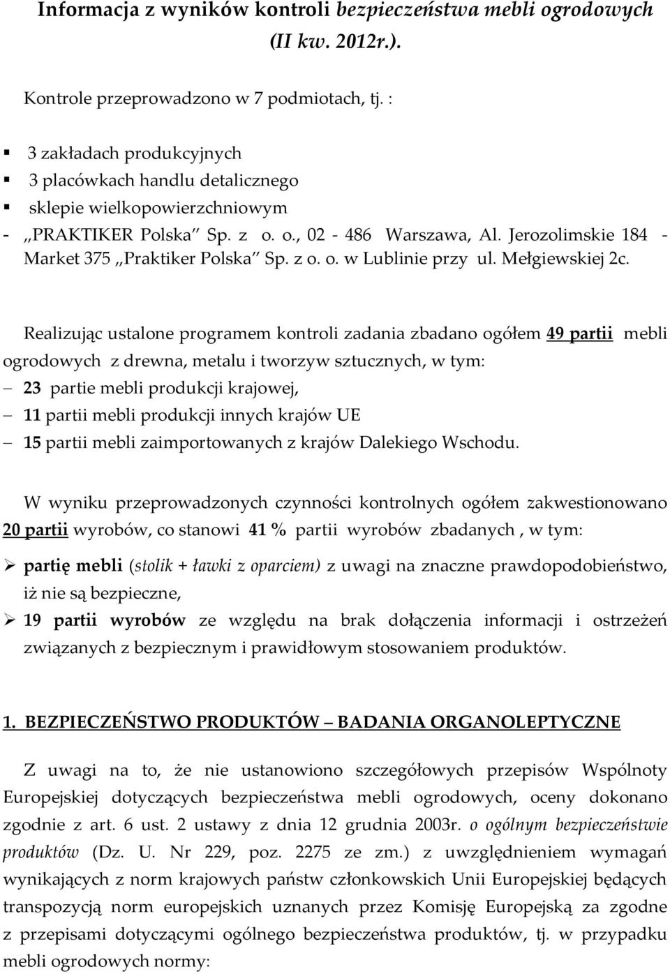 Mełgiewskiej 2c.