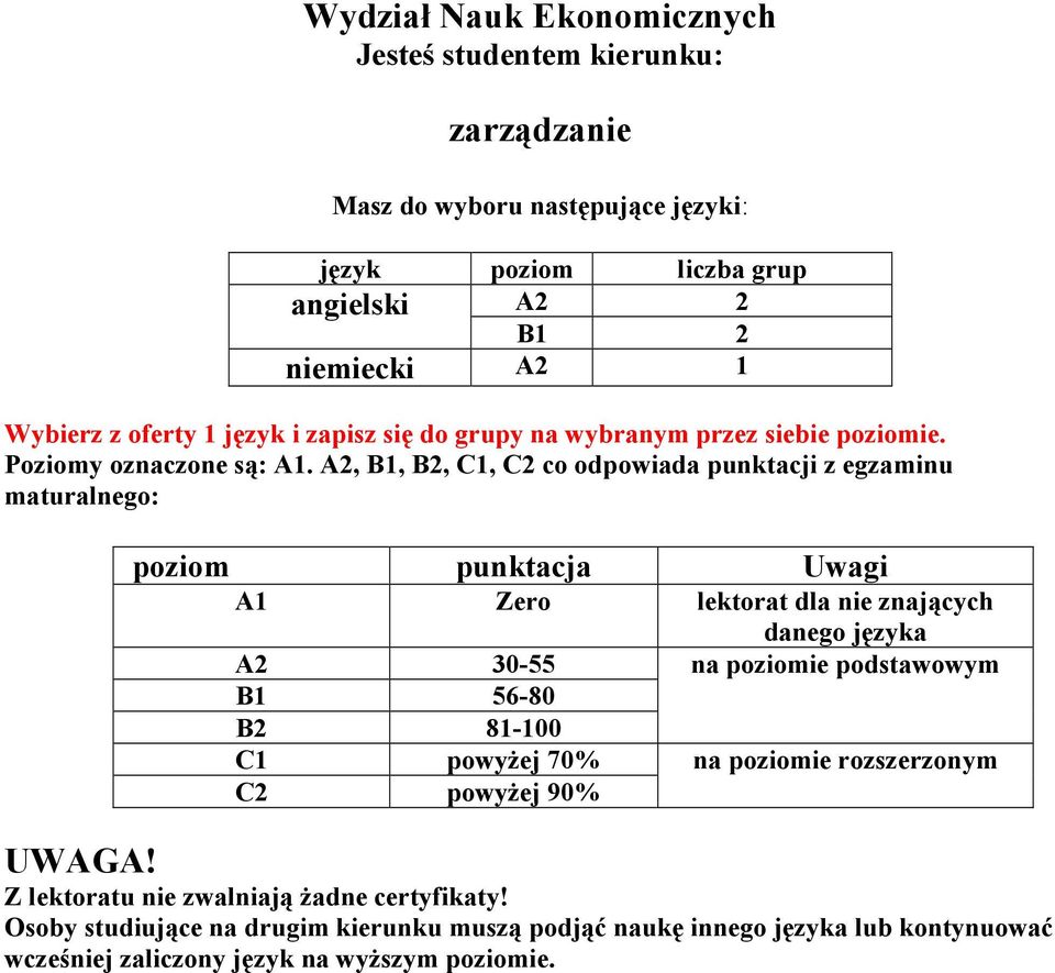 wyboru następujące języki: angielski A2