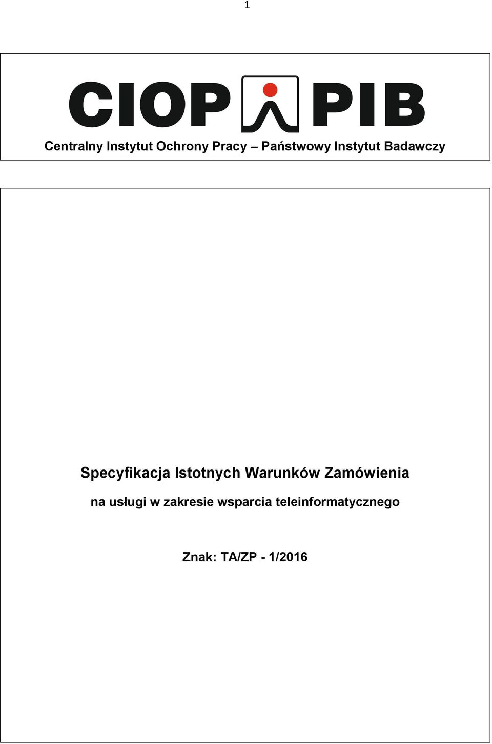 Istotnych Warunków Zamówienia na usługi w