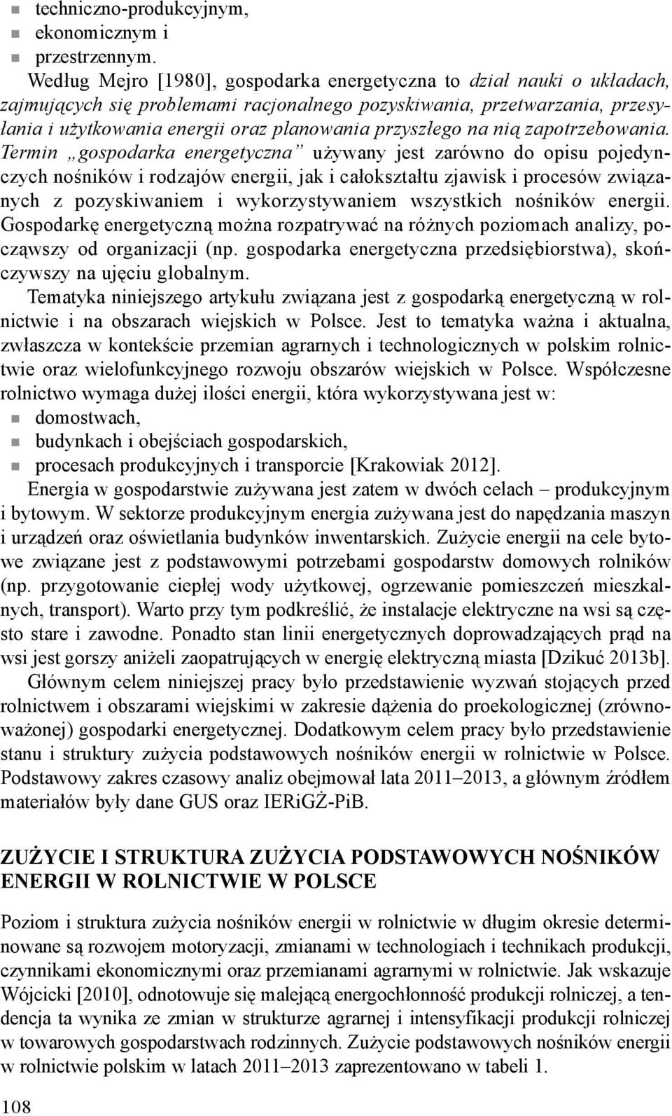 przyszłego na nią zapotrzebowania.