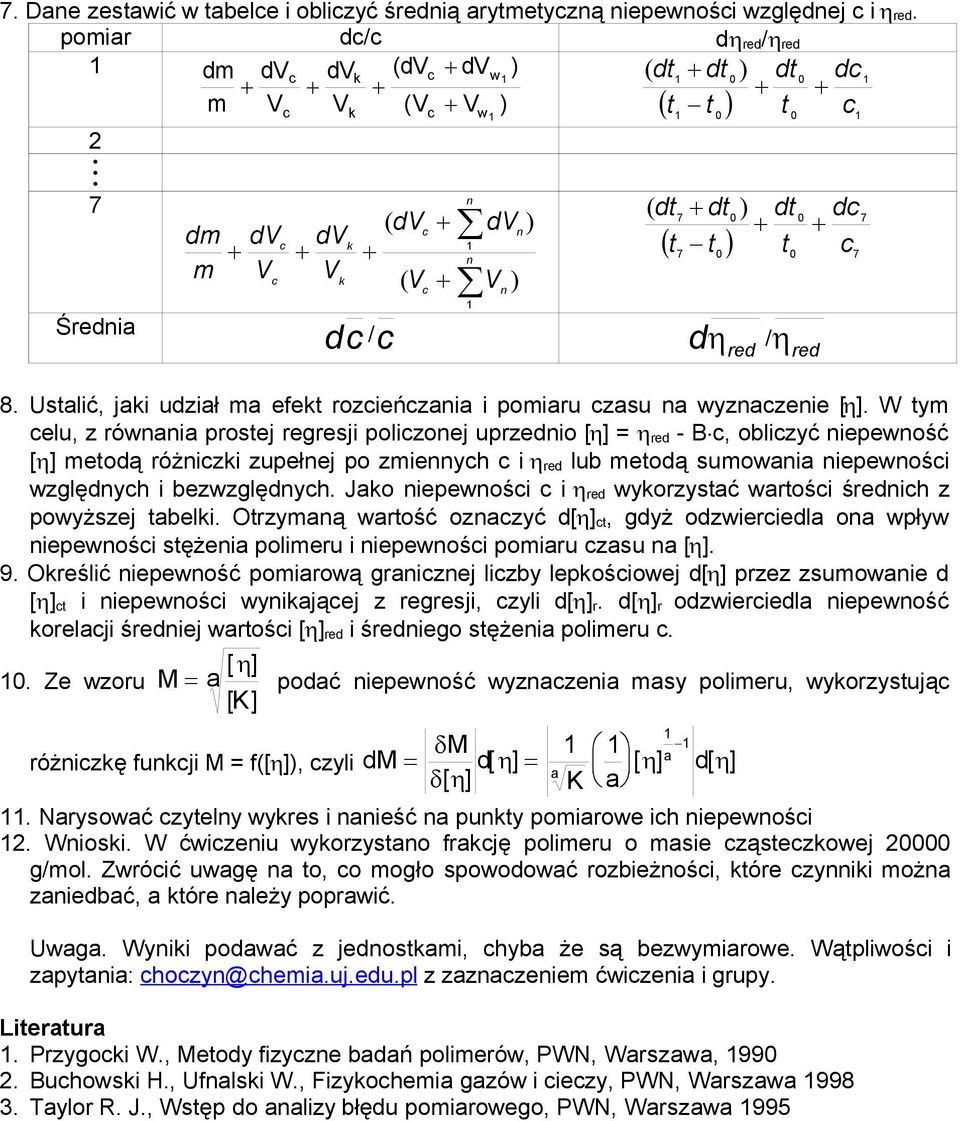 Ustalć, jak udzał ma efekt rozeńzaa pomaru zasu a wyzazee [].