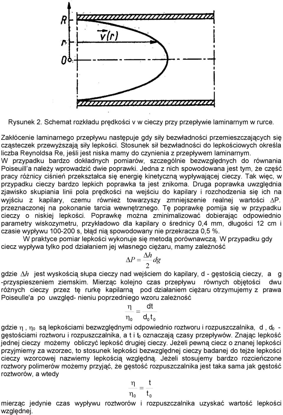 W przypadku bardzo dokładyh pomarów, szzególe bezwzględyh do rówaa Poseull a ależy wprowadzć dwe poprawk.