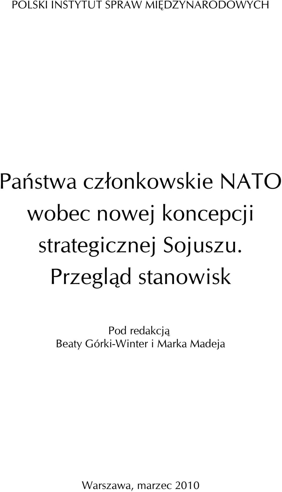 strategicznej Sojuszu.