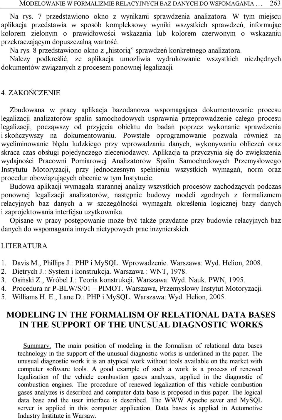 dopuszczalną wartość. Na rys. 8 przedstawiono okno z historią sprawdzeń konkretnego analizatora.