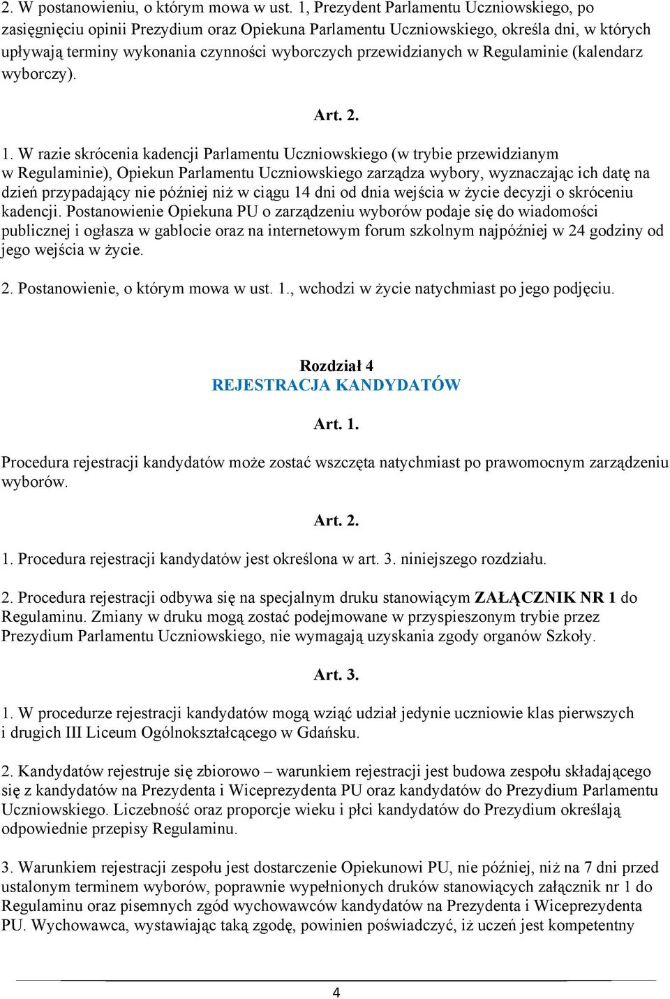 Regulaminie (kalendarz wyborczy). 1.