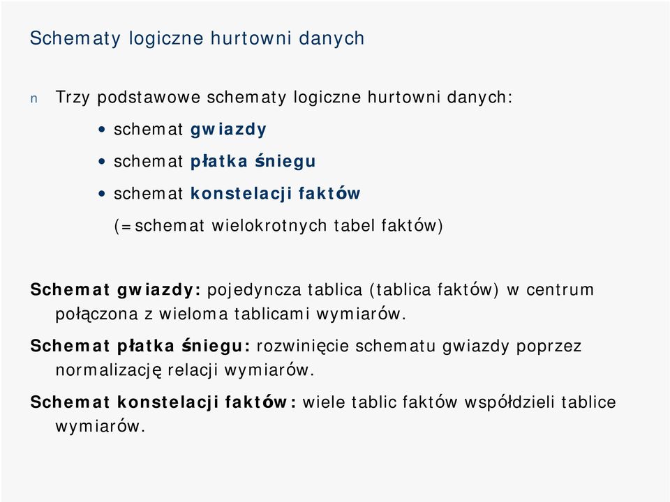 (tablica faktó w) w centrum połączona z wieloma tablicami wymiaró w.