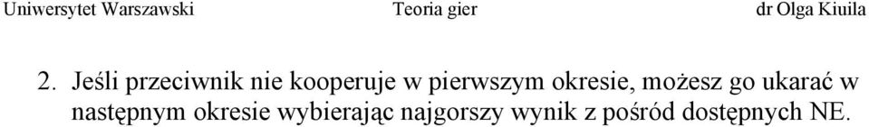 w następnym okresie wybierając