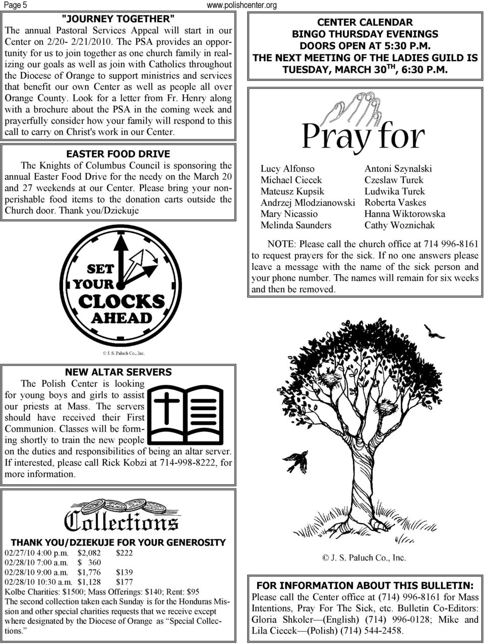 THE NEXT MEETING OF THE LADIES GUILD IS izing our goals as well as join with Catholics throughout TUESDAY, MARCH 30 TH, 6:30 P.M. the Diocese of Orange to support ministries and services that benefit our own Center as well as people all over Orange County.