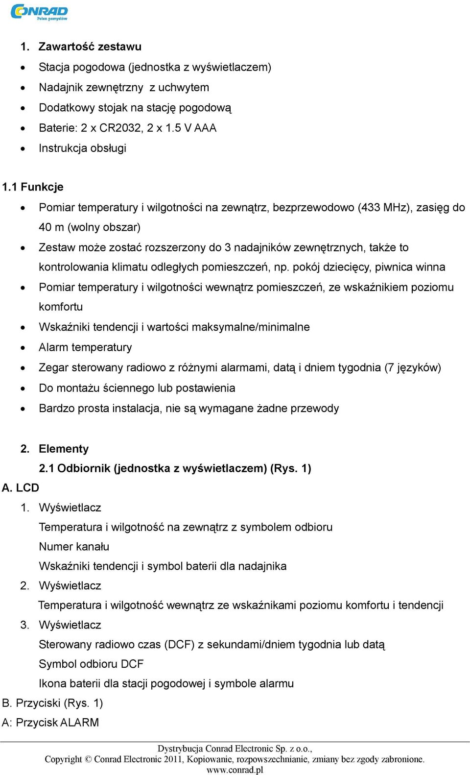 klimatu odległych pomieszczeń, np.