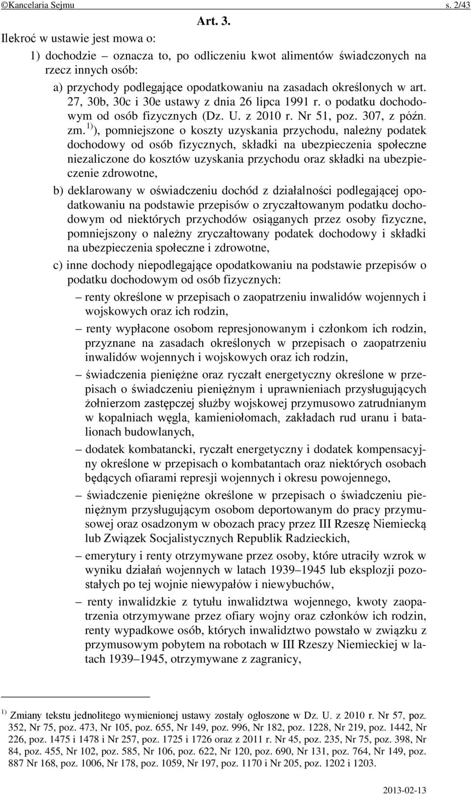 27, 30b, 30c i 30e ustawy z dnia 26 lipca 1991 r. o podatku dochodowym od osób fizycznych (Dz. U. z 2010 r. Nr 51, poz. 307, z późn. zm.