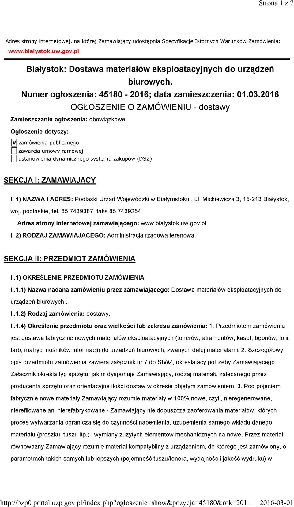 2016 OGŁOSZENIE O ZAMÓWIENIU - dostawy Zamieszczanie ogłoszenia: obowiązkowe.