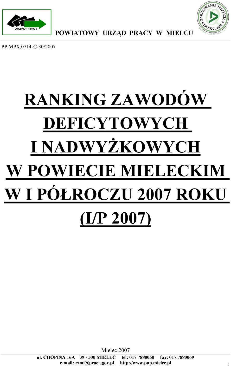 ZAWODÓW DEFICYTOWYCH I NADWYŻKOWYCH W POWIECIE