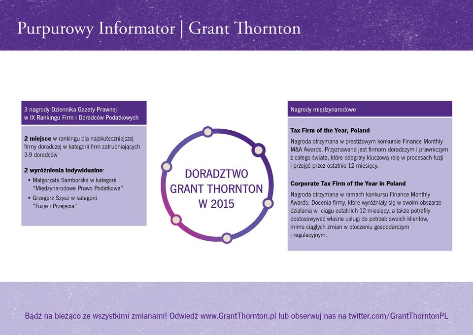 Nagrody międzynarodowe Tax Firm of the Year, Poland Nagroda otrzymana w prestiżowym konkursie Finance Monthly M&A Awards.