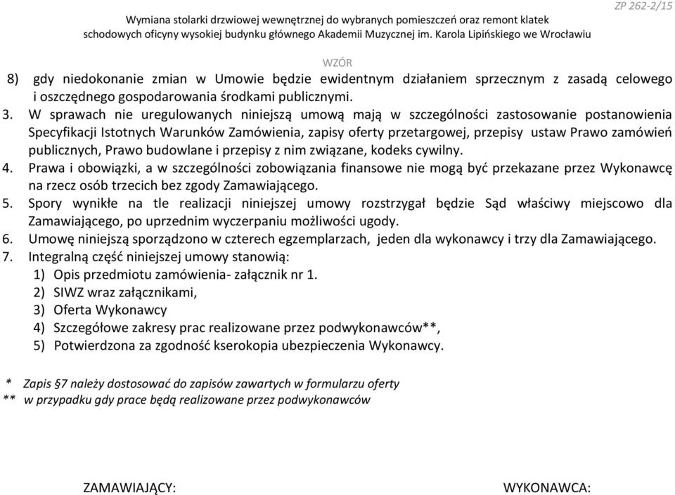 publicznych, Prawo budowlane i przepisy z nim związane, kodeks cywilny. 4.