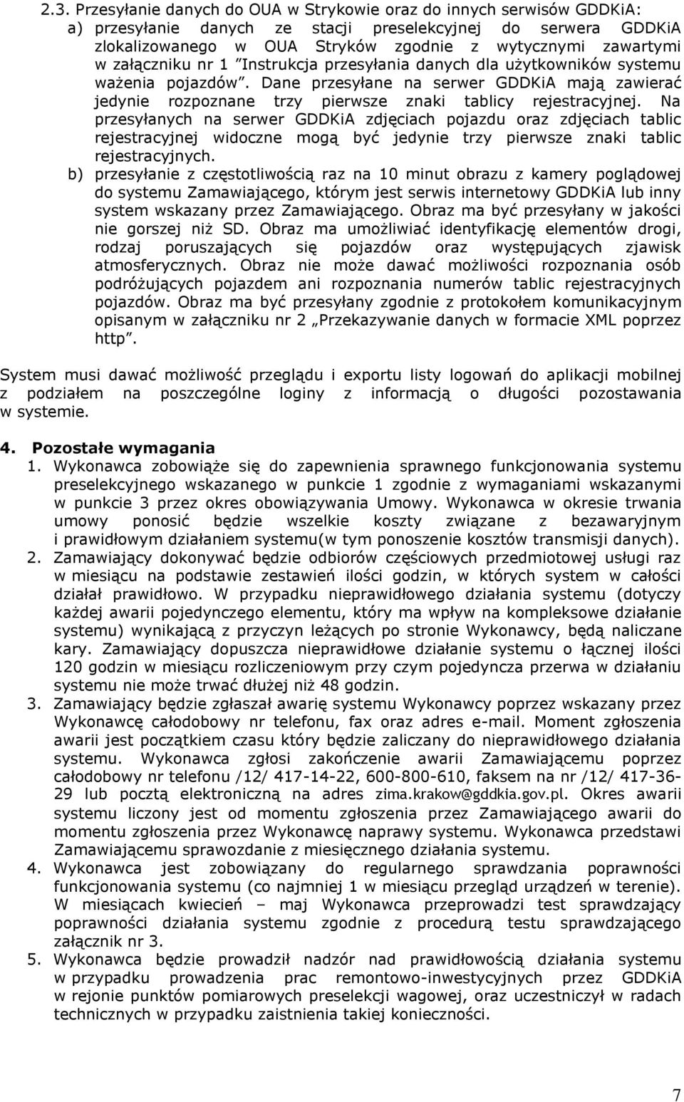 Dane przesyłane na serwer GDDKiA mają zawierać jedynie rozpoznane trzy pierwsze znaki tablicy rejestracyjnej.